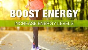 How to Increase Energy Levels Naturally Without Caffeine